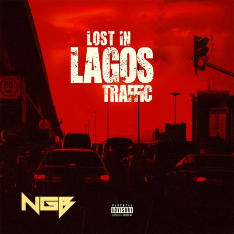 Lost in Lagos Traffic | Boomplay Music