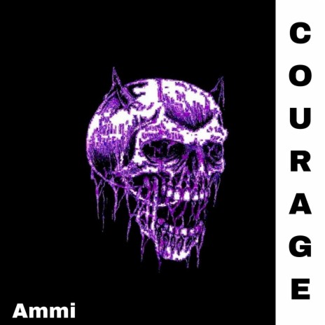 Courage | Boomplay Music