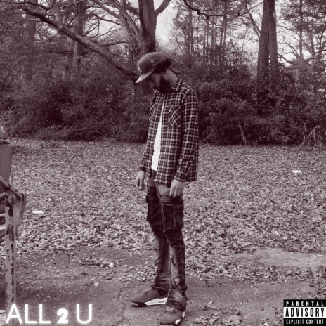 ALL 2 U | Boomplay Music