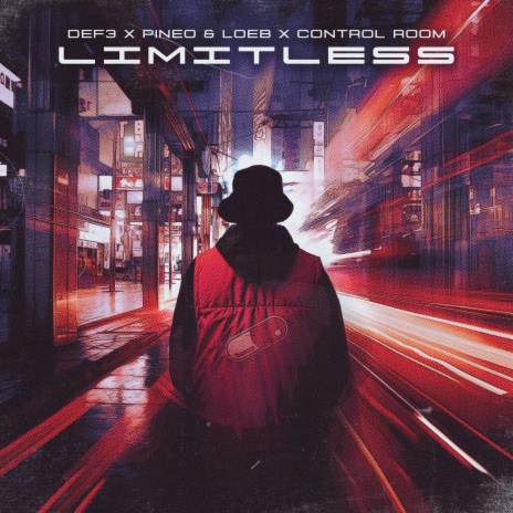 Limitless ft. def3 & Control Room | Boomplay Music