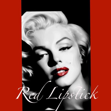 Red Lipstick | Boomplay Music