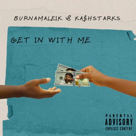 Get In With Me ft. Kash Starks | Boomplay Music