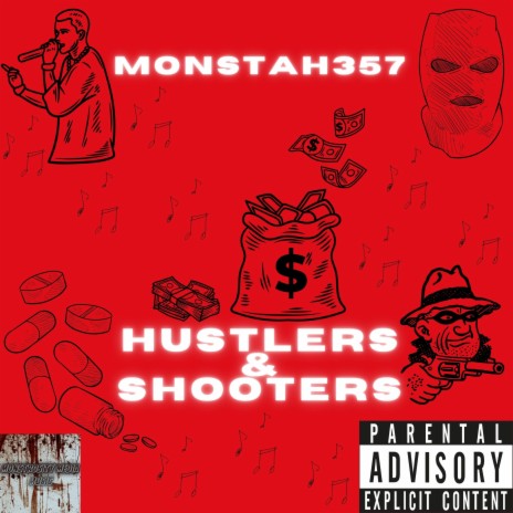 Hustlers and Shooters | Boomplay Music
