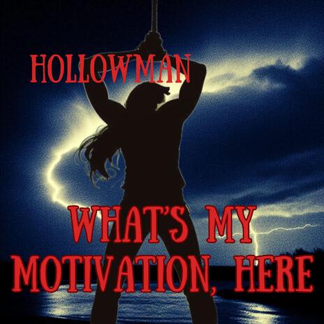 What's My Motivation, Here | Boomplay Music