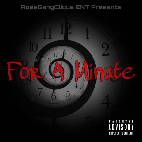 For A Minute ft. Duhryus | Boomplay Music