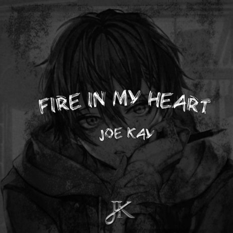 FIRE IN MY HEART | Boomplay Music