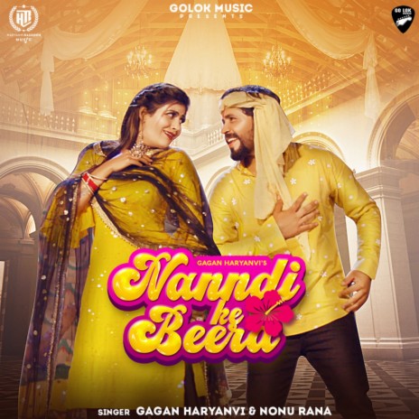 Nanndi Ke Beera ft. Nonu Rana & Sonika Singh | Boomplay Music