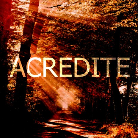 Acredite | Boomplay Music