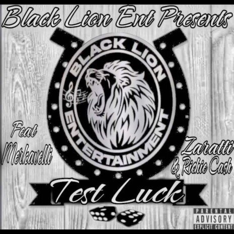 Test Luck ft. Merkavelli, Zaratti & Richie Cash | Boomplay Music