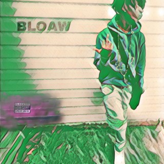 BLOAW!