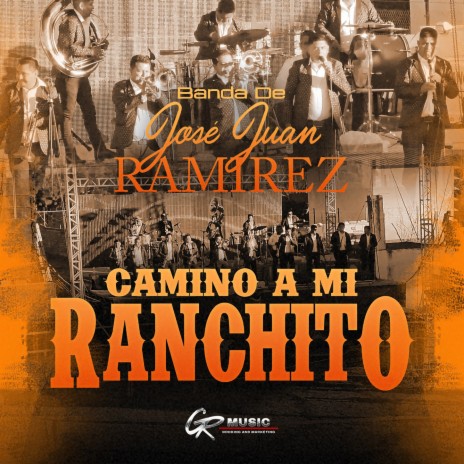 Camino A Mi Ranchito (Banda)