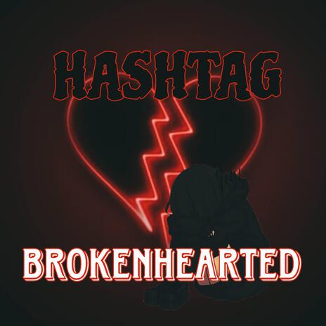 Broken Hearted | Boomplay Music