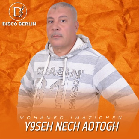 Y9seh Nech Adtogh | Boomplay Music