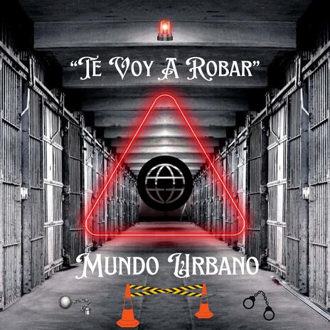 Te Voy A Robar | Boomplay Music