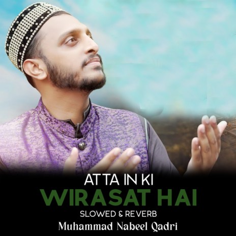 Atta In Ki Wirasat Hai Lofi | Boomplay Music