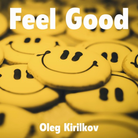 Feel Good