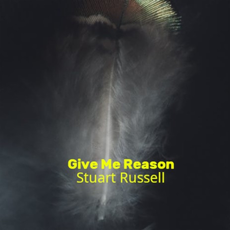Give Me Reason | Boomplay Music