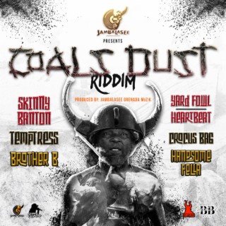 COALS DUST RIDDIM