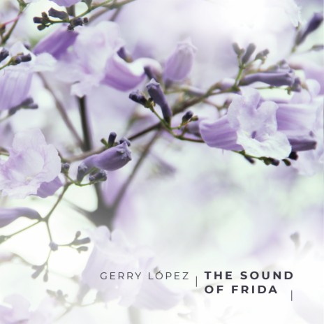 The Sound of Frida ft. Clemens Kuratle, Matthieu Trovato & Jeremias Keller | Boomplay Music