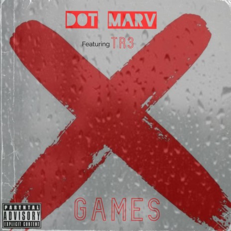 X Games ft. TR3 | Boomplay Music