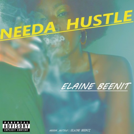 NEEDA HUSTLE | Boomplay Music