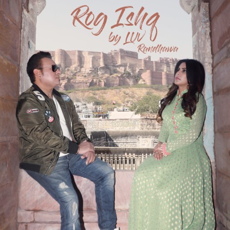 Rog Ishq | Boomplay Music