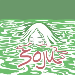 Soju lyrics | Boomplay Music