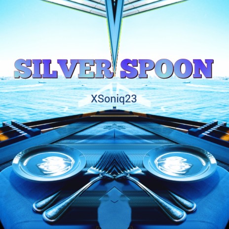 Silver Spoon | Boomplay Music