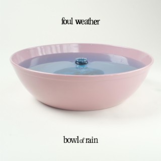 Bowl of Rain