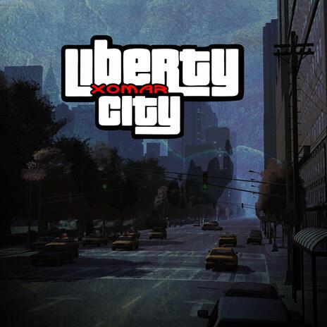 Liberty city | Boomplay Music