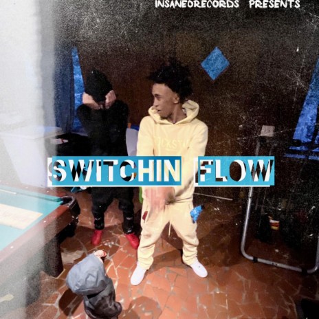 Switchin Flow | Boomplay Music