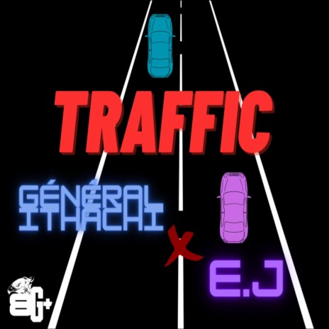 Traffic ft. E.J | Boomplay Music