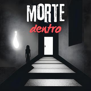 Morte dentro