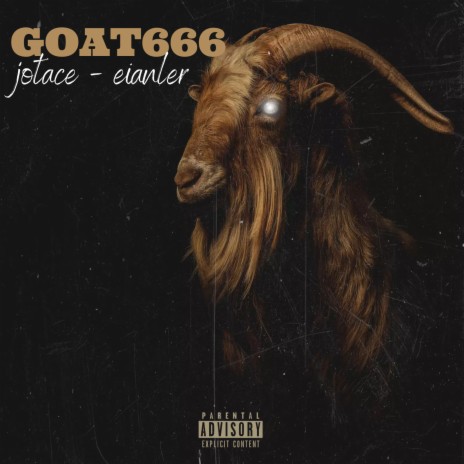 Goat666 ft. Eianler | Boomplay Music