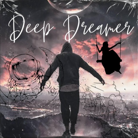 Deep Dreamer | Boomplay Music