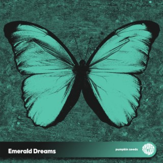 Emerald Dreams