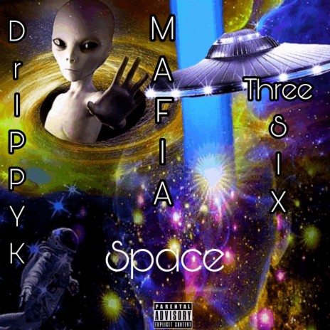 Space ft. mafia & ThreeSix | Boomplay Music