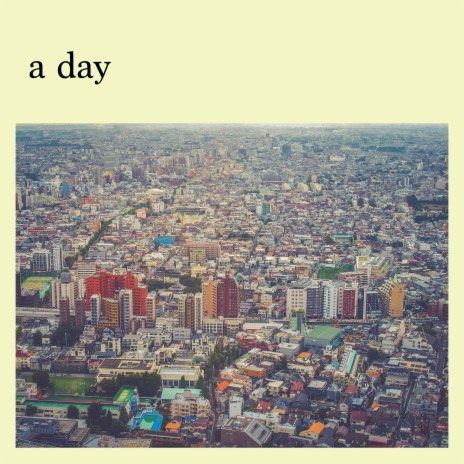 A Day | Boomplay Music