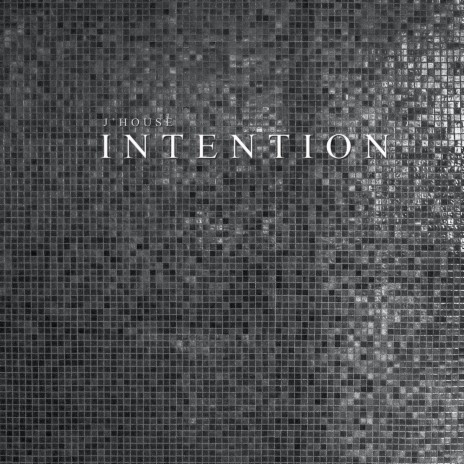 Intention | Boomplay Music