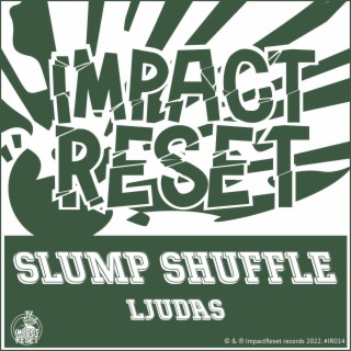 Slump Shuffle