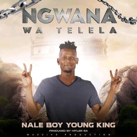 Ngwana Wa Telela (Radio Edit) | Boomplay Music