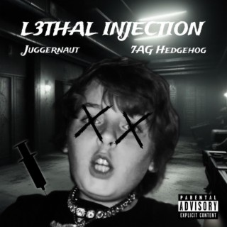 L3thal Injection