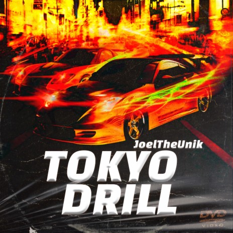 Tokyo Drill | Boomplay Music