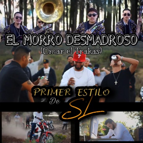 El Morro Desmadroso (Omar el Trakas) | Boomplay Music