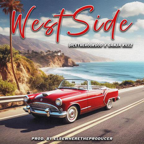 WestSide ft. GANJA KILLZ | Boomplay Music