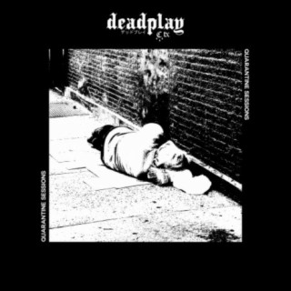 Deadplay