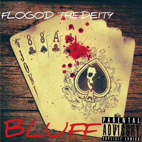 Bluff | Boomplay Music