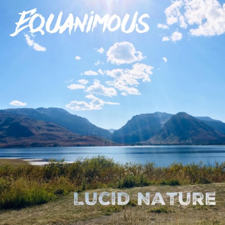 Lucid Nature | Boomplay Music