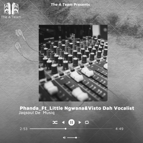 Phanda ft. Visto Dah Vocalist & Little Ngwana | Boomplay Music
