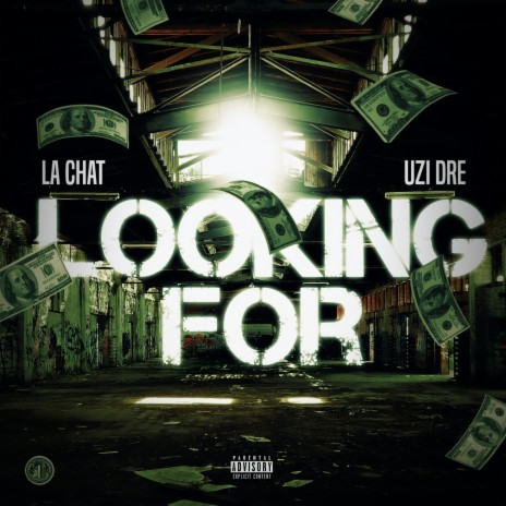 Looking For ft. La Chat | Boomplay Music